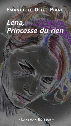 Léna, princesse du rien