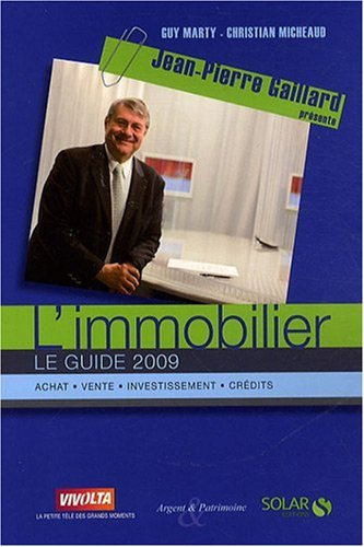 L'immobilier : le guide 2009