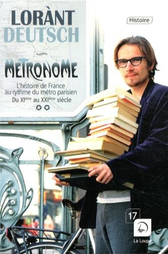 Métronome : l'histoire de France au rythme du métro parisien. Vol. 2