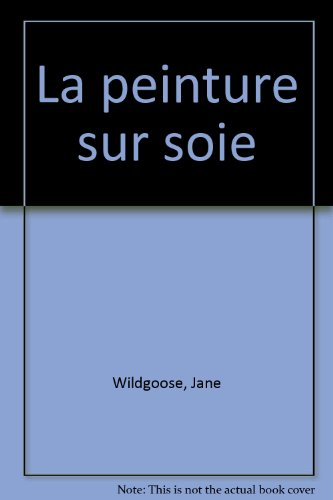 Apprenez la peinture sur soie