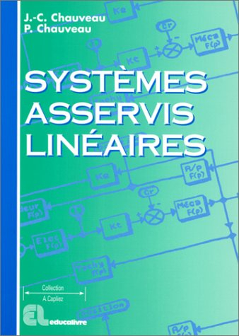 Systèmes asservis linéaires