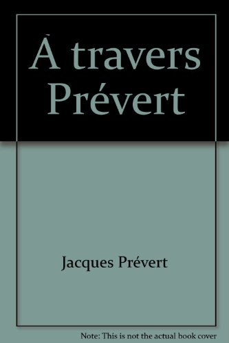 A travers Prévert