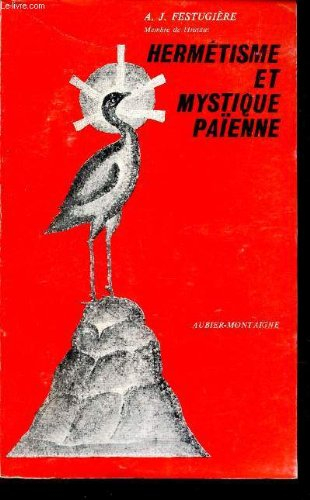 hermetisme et mystique paienne.