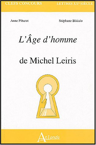 L'âge d'homme de Michel Leiris