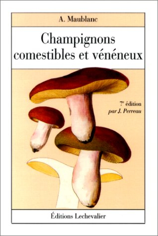 Champignons comestibles et vénéneux