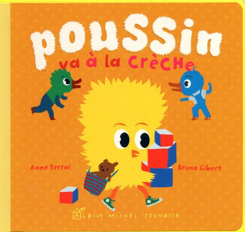 Poussin va à la crèche