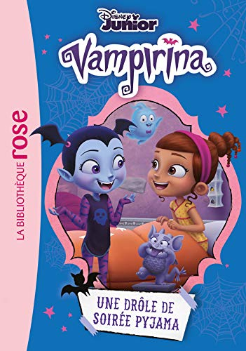 Vampirina. Vol. 3. Une drôle de soirée pyjama
