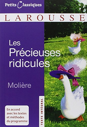 Les précieuses ridicules : farce
