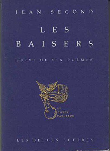 Les baisers. Six poèmes