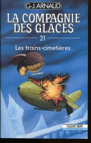 Les Trains-cimetières