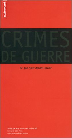 Crimes de guerre : ce que nous devons savoir