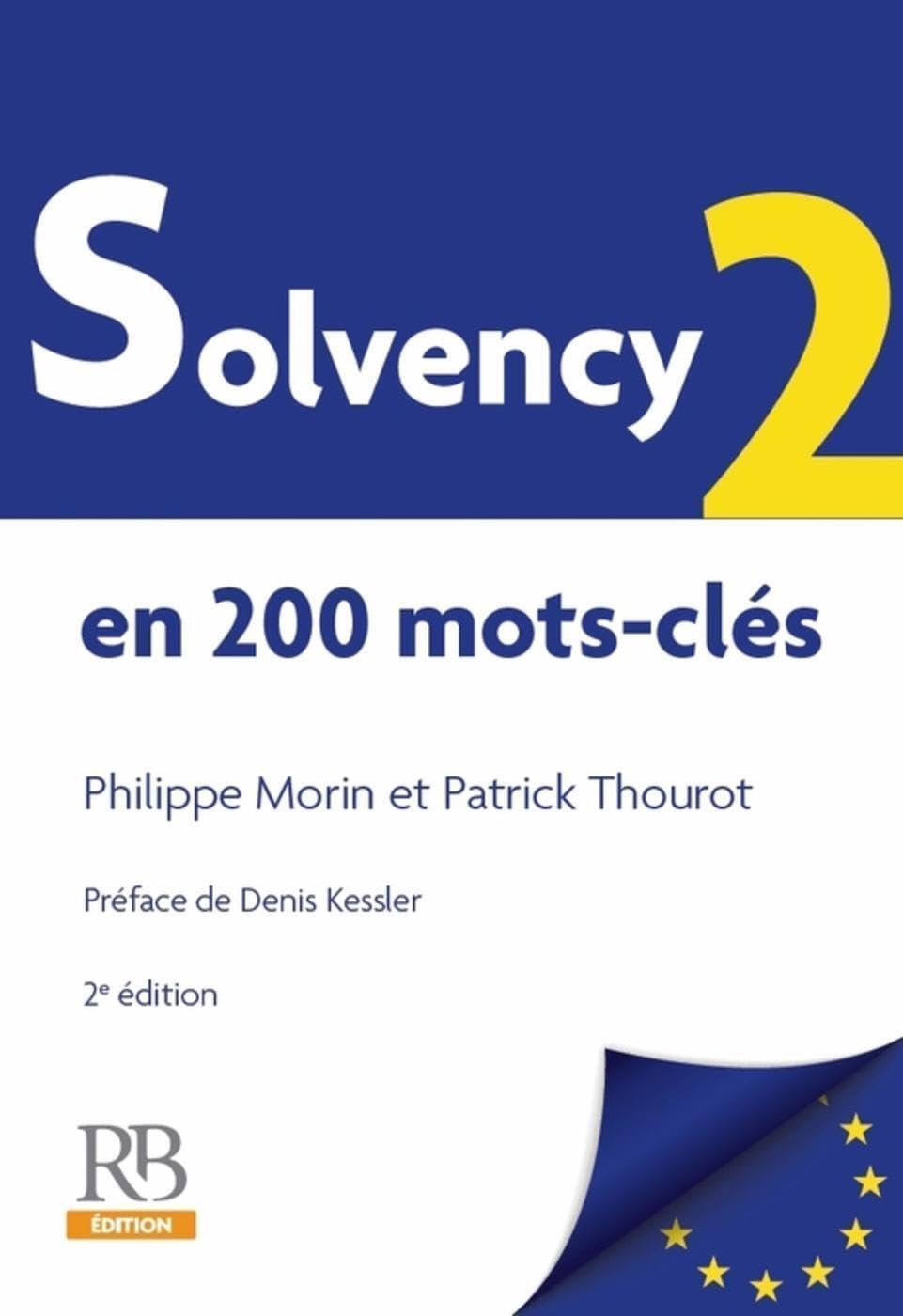 Solvency 2 : en 200 mots-clés