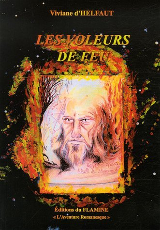 Les voleurs de feu