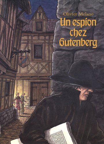 Un espion chez Gutenberg