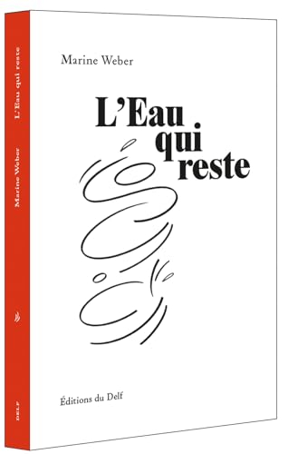 L'Eau qui reste