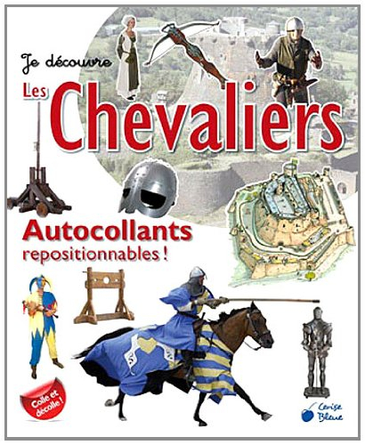 Les chevaliers : autocollants repositionnables !