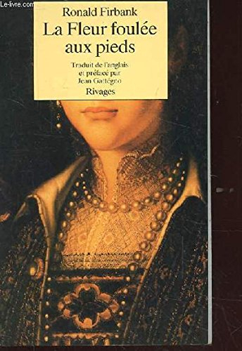 La fleur foulée aux pieds