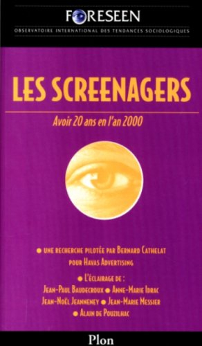 Les screenagers : avoir vingt ans en l'an 2000