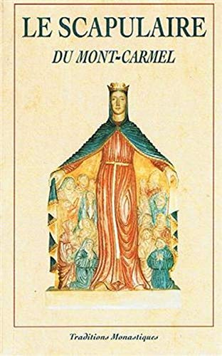 Le Scapulaire du Mont-Carmel