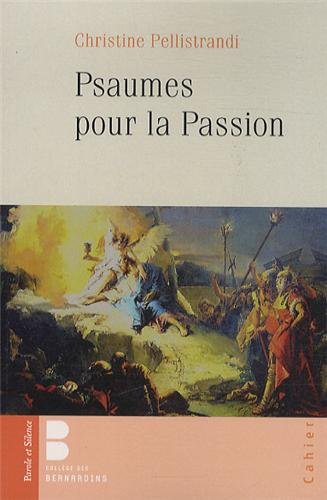 Psaumes pour la Passion