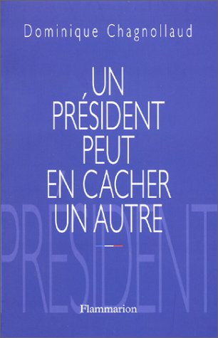 Un président peut en cacher un autre