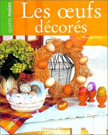 Les oeufs décorées