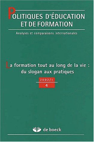 Politiques d'éducation et de formation, n° 1 (2002). La formation tout au long de la vie : du slogan