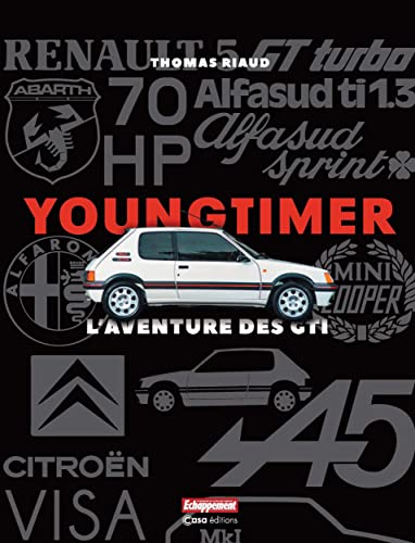 Youngtimer : l'aventure des GTI