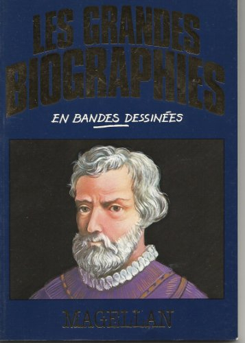 magellan (les grandes biographies en bandes dessinées)