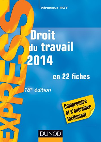 Droit du travail 2014 : en 22 fiches