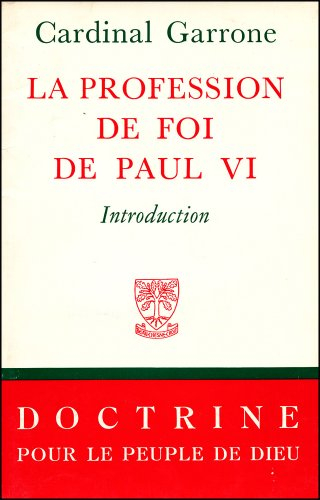 la profession de foi de paul vi