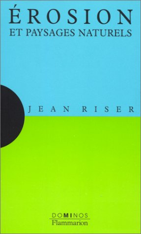 Erosion et paysages naturels