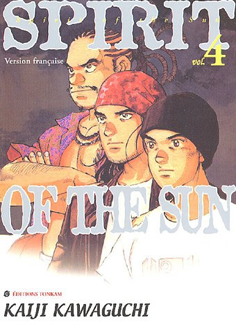 Spirit of the sun. Vol. 4