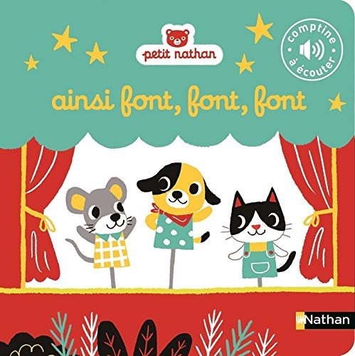 Ainsi font, font, font : comptine à écouter