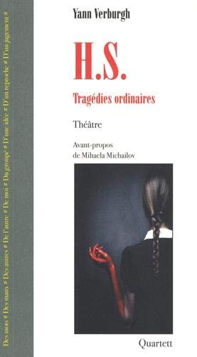 H.S. : tragédies ordinaires