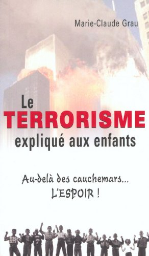 Le Terrorisme expliqué aux enfants