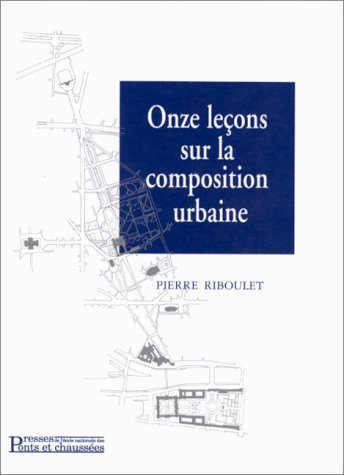 Onze leçons sur la composition urbaine