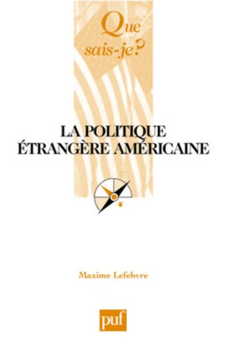 La politique étrangère américaine