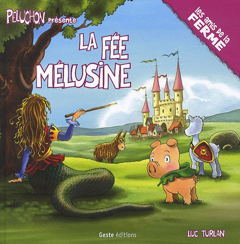 Peluchon : la fée Mélusine
