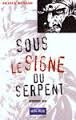 sous le signe du serpent (métro-police)