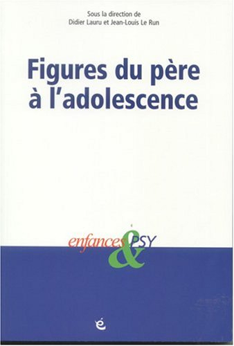 Figures du père à l'adolescence