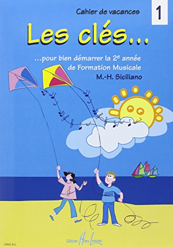 Les clés Volume 1- Cahier de vacances