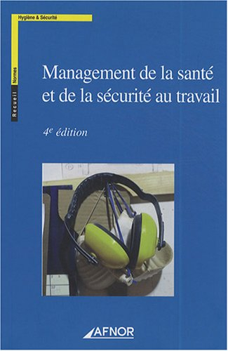 Management de la santé et de la sécurité au travail