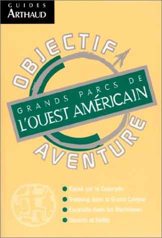 Grands parcs de l'Ouest américain