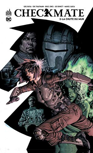 Checkmate. Vol. 2. La chute du mur