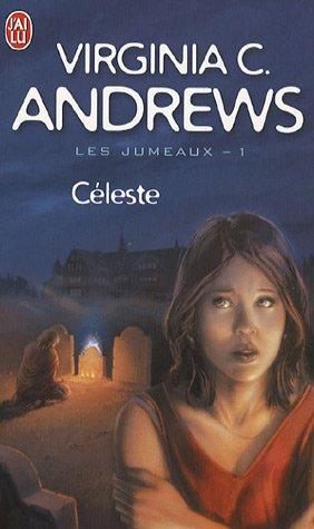 Les jumeaux. Vol. 1. Céleste
