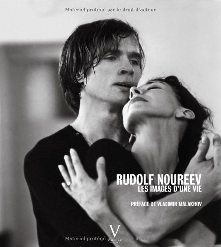 Rudolf Noureev, les images d'une vie