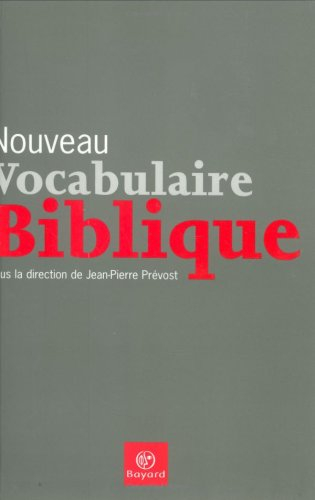 Nouveau vocabulaire biblique