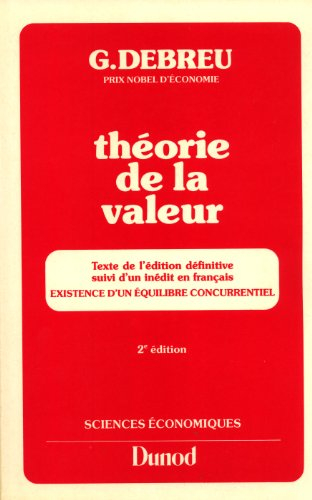 Théorie de la valeur : analyse axiomatique de l'équilibre économique