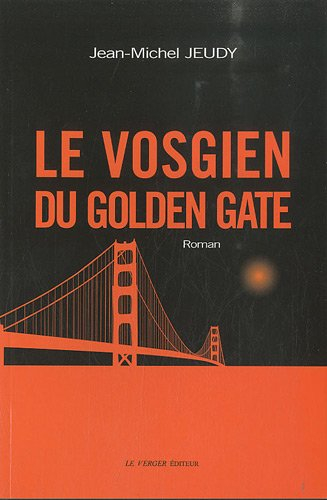 Le Vosgien du Golden Gate